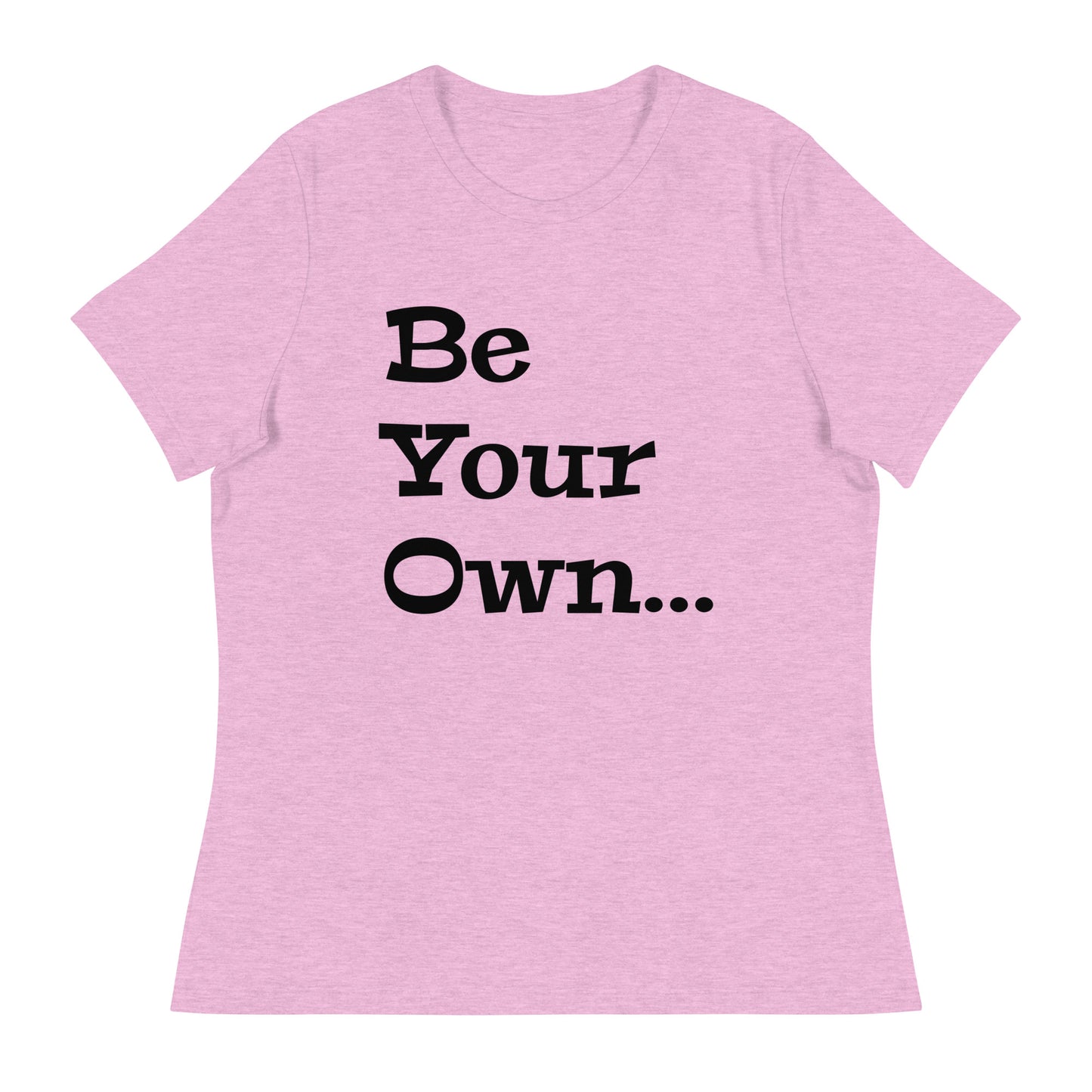 Jalen Milroe "Be Your Own" Women's T-Shirt