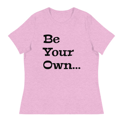 Jalen Milroe "Be Your Own" Women's T-Shirt