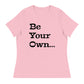 Jalen Milroe "Be Your Own" Women's T-Shirt