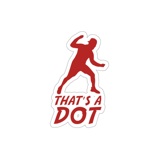 Zach Lewis "That's a Dot" Sticker