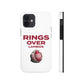 RINGS OVER LAMBOS "BIG RINGS" Tough Phone Case