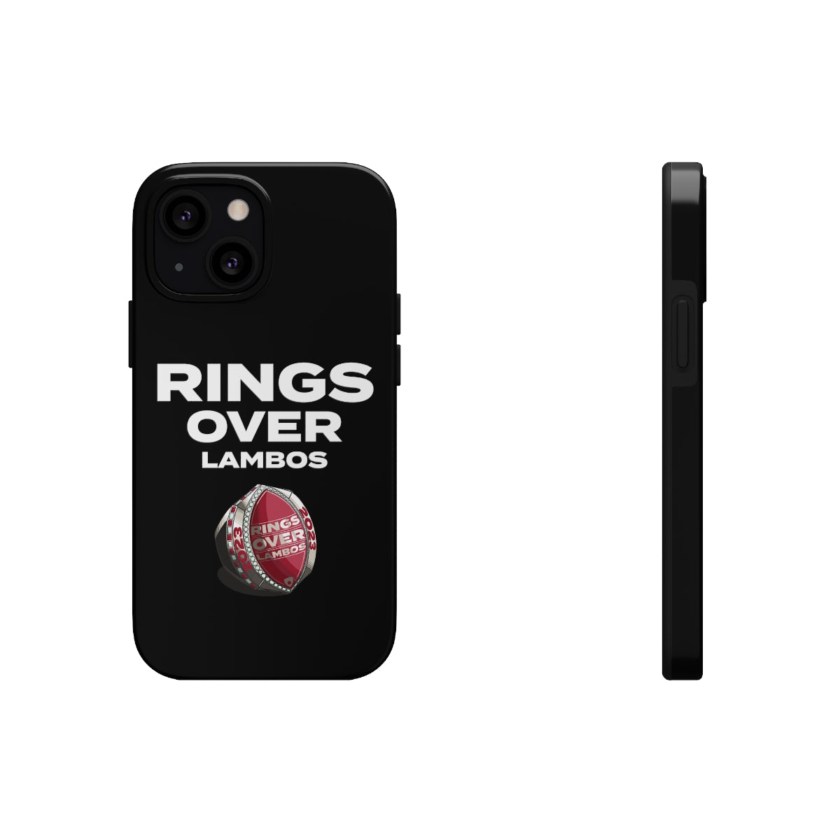 RINGS OVER LAMBOS "BIG RINGS" Tough Phone Case