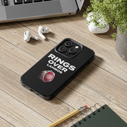 RINGS OVER LAMBOS "BIG RINGS" Tough Phone Case