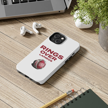 RINGS OVER LAMBOS "BIG RINGS" Tough Phone Case