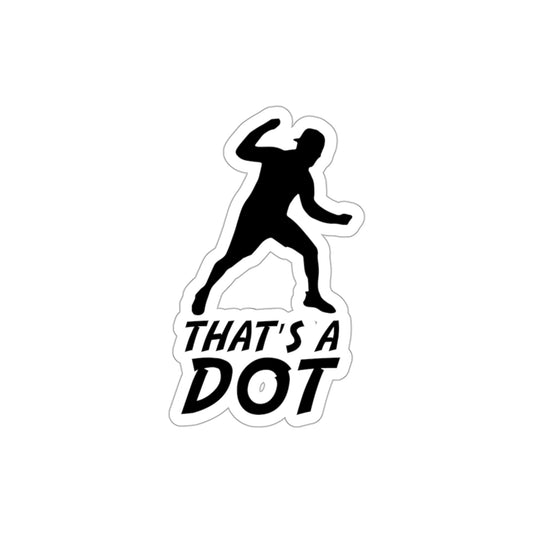 Zach Lewis "That's a Dot" Sticker