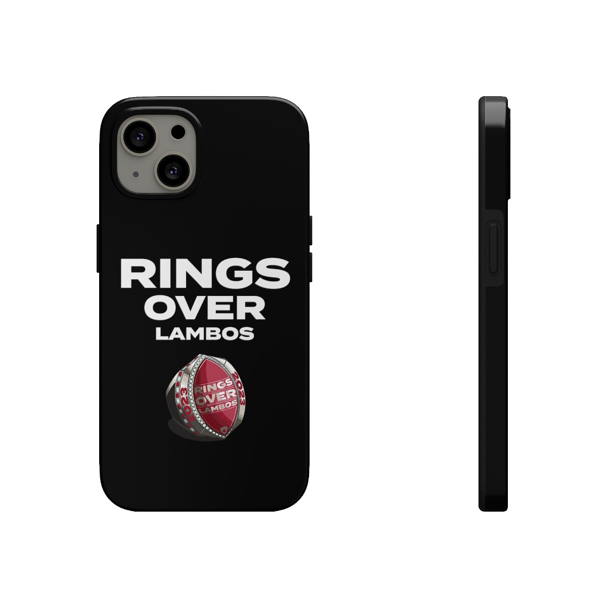 RINGS OVER LAMBOS "BIG RINGS" Tough Phone Case