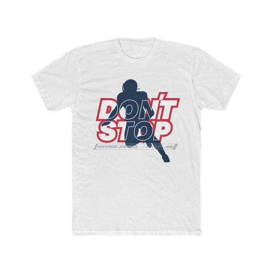 Anfernee Jennings "Don't Stop" T-shirt White