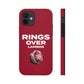 RINGS OVER LAMBOS "BIG RINGS" Tough Phone Case