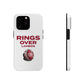 RINGS OVER LAMBOS "BIG RINGS" Tough Phone Case