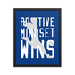 Rigo Sanchez "Positive Mindset Wins" Framed Poster