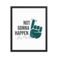 Darius Slay "Not Gonna Happen" Framed poster