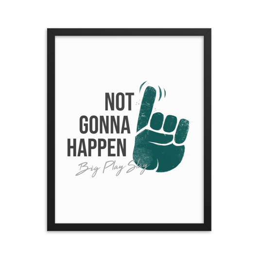 Darius Slay "Not Gonna Happen" Framed poster