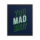 Richard Sherman "You Mad Bro" Framed Poster