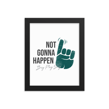 Darius Slay "Not Gonna Happen" Framed poster