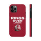 RINGS OVER LAMBOS "BIG RINGS" Tough Phone Case