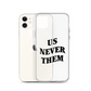 Terry McLaurin "Us Never Them" Phone Case