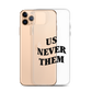 Terry McLaurin "Us Never Them" Phone Case