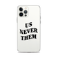 Terry McLaurin "Us Never Them" Phone Case