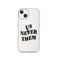 Terry McLaurin "Us Never Them" Phone Case