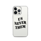 Terry McLaurin "Us Never Them" Phone Case