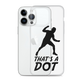 Zach Lewis "That's a Dot" iPhone Case