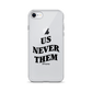 Terry McLaurin "Us Never Them" Phone Case