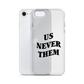 Terry McLaurin "Us Never Them" Phone Case