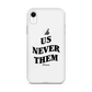 Terry McLaurin "Us Never Them" Phone Case