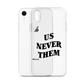 Terry McLaurin "Us Never Them" Phone Case