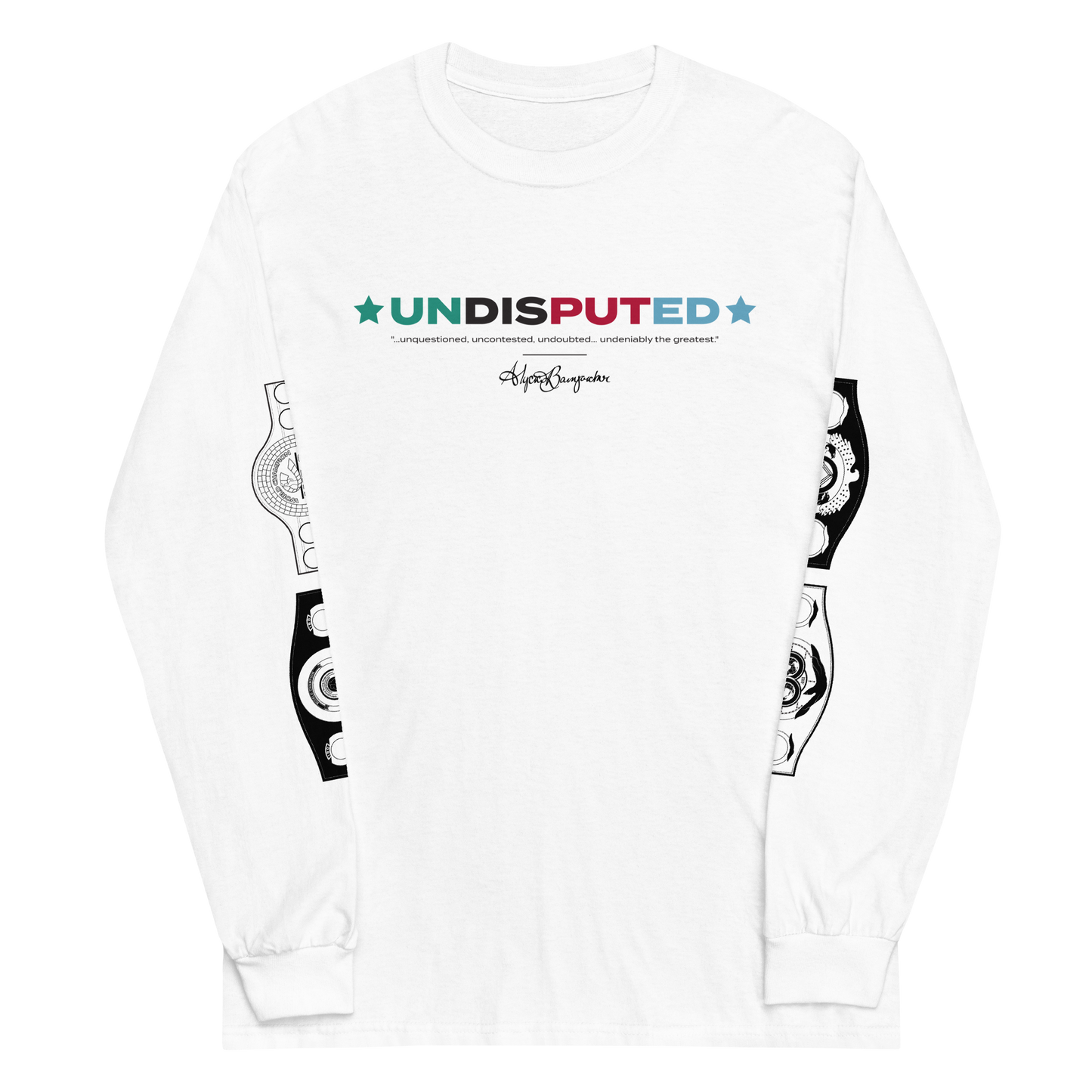 Alycia Baumgardner "UNDISPUTED" Long Sleeve