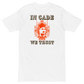 Cade York "In Cade We Trust" Shirt