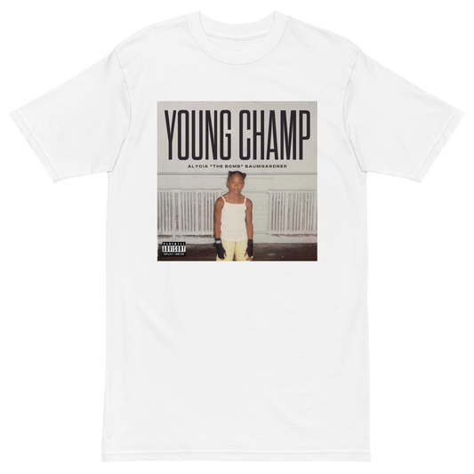 Alycia Baumgardner "Young Champ" Shirt