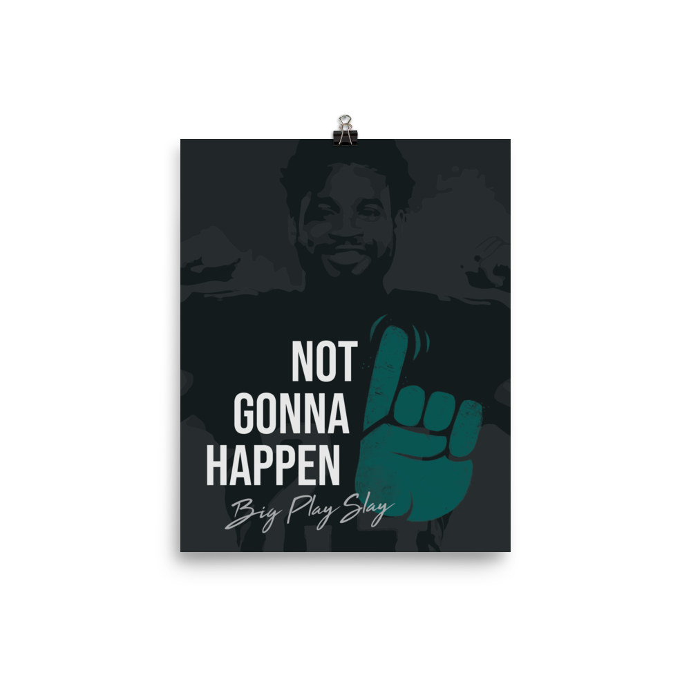 Darius Slay "Not Gonna Happen" Poster