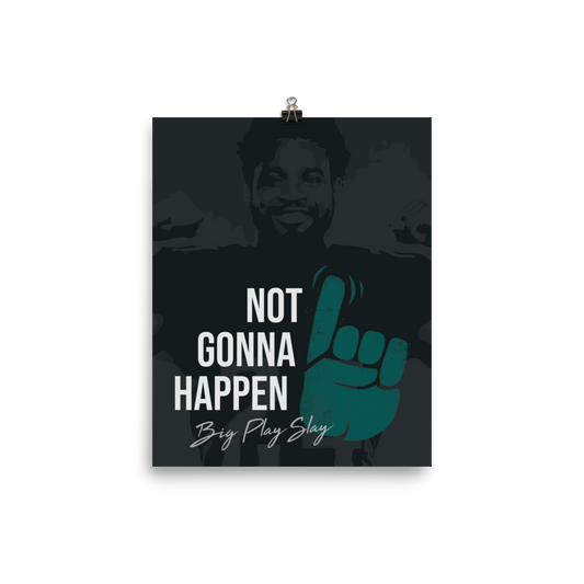 Darius Slay "Not Gonna Happen" Poster