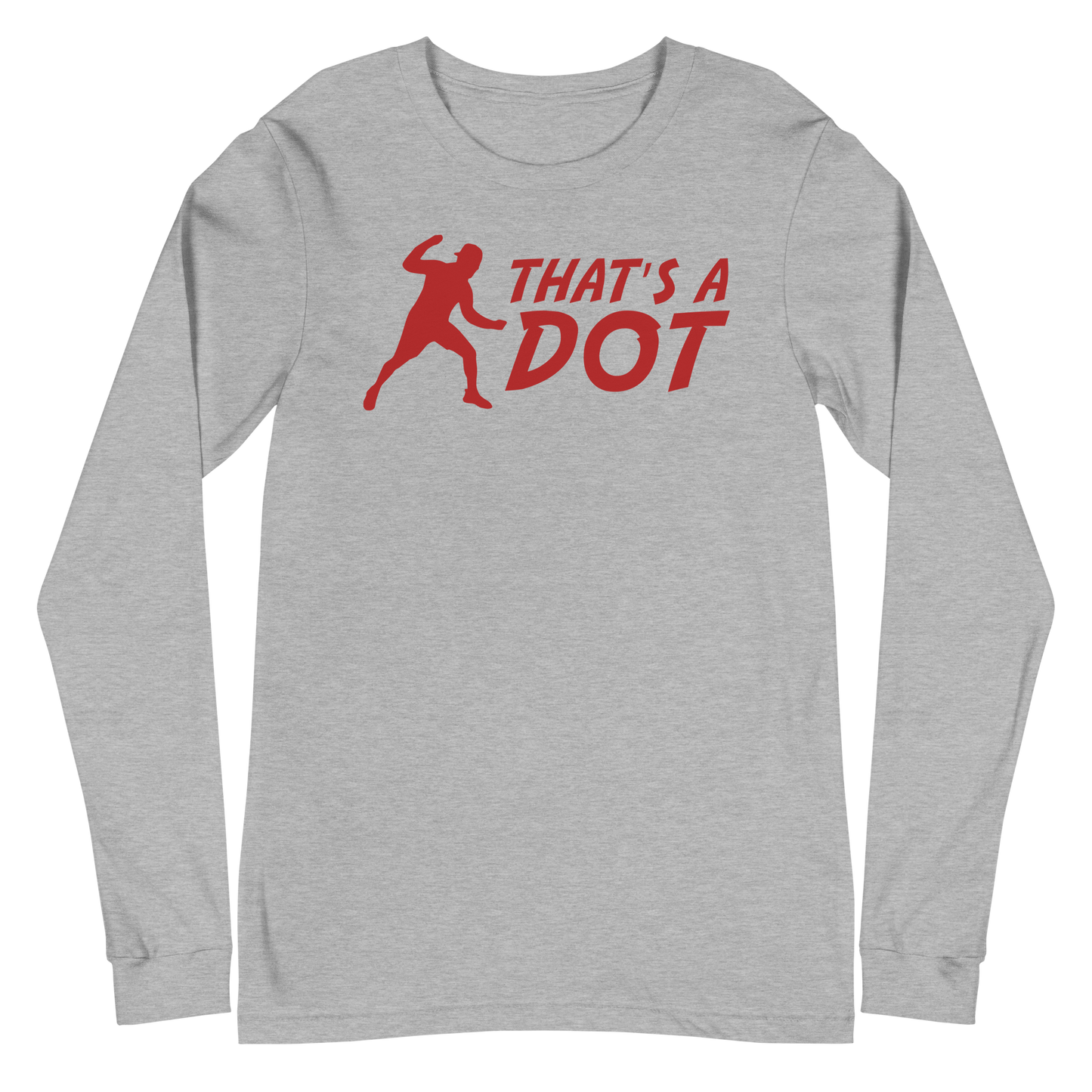Zach Lewis "That's a Dot" Long Sleeve