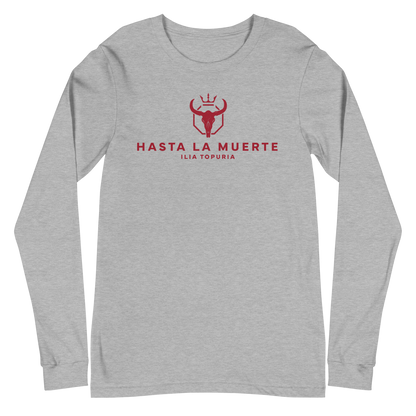 Ilia Topuria "Hasta La Muerte" Long Sleeve