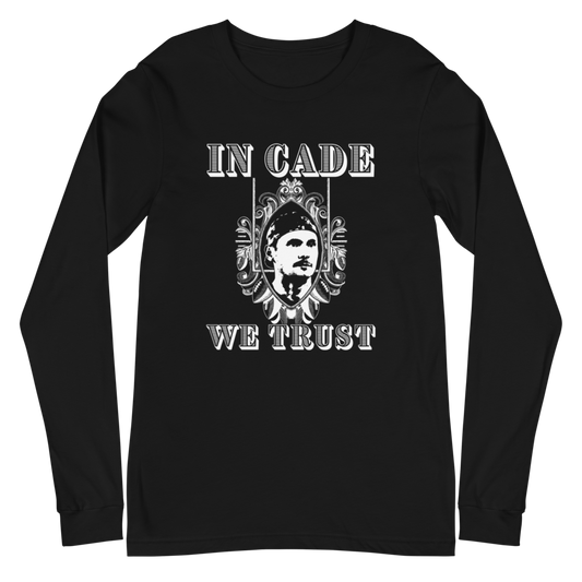 Cade York "In Cade We Trust" Long Sleeve