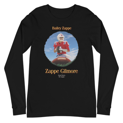 Bailey Zappe "Zappe Gilmore" Long Sleeve