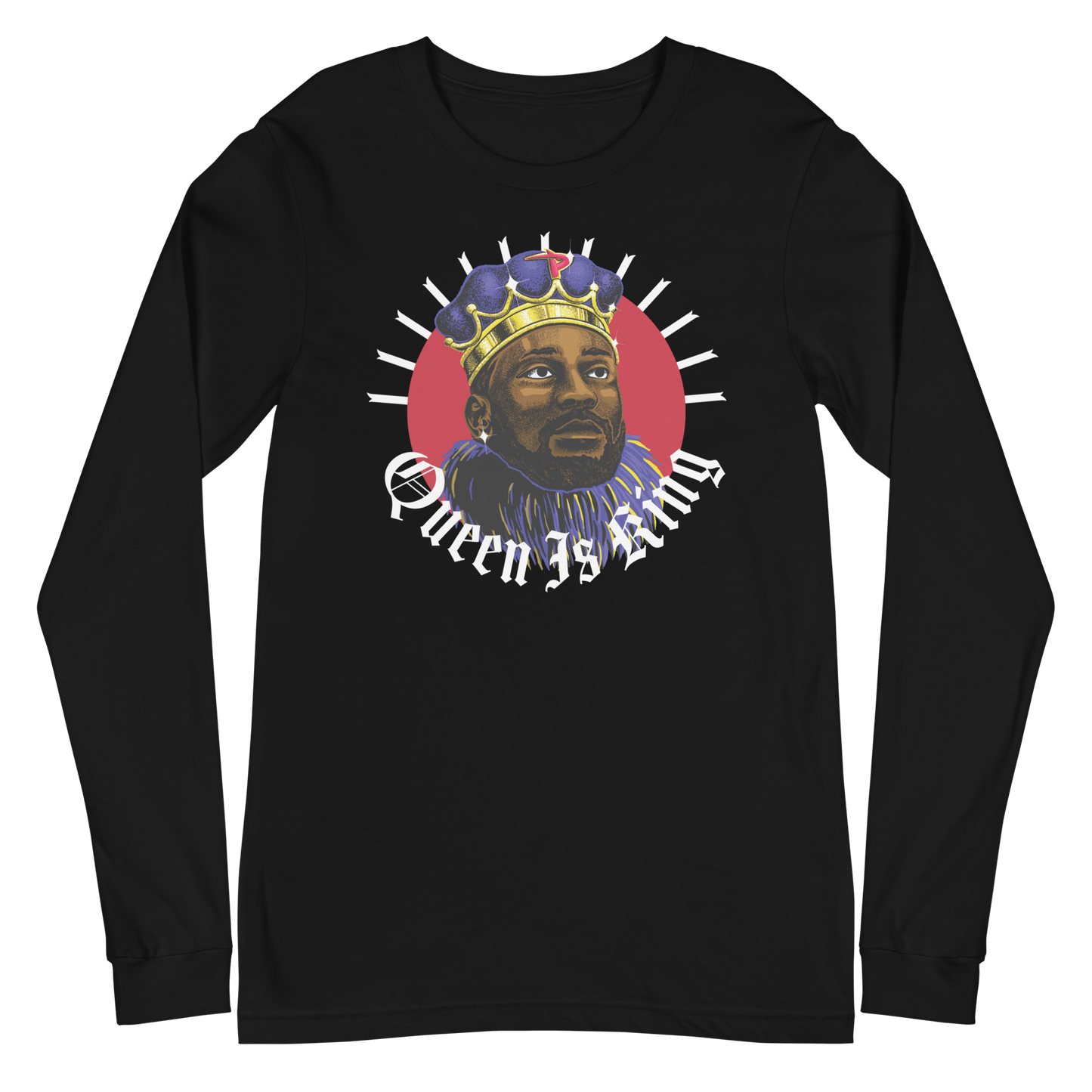 Patrick Queen "Queen is King" Long Sleeve