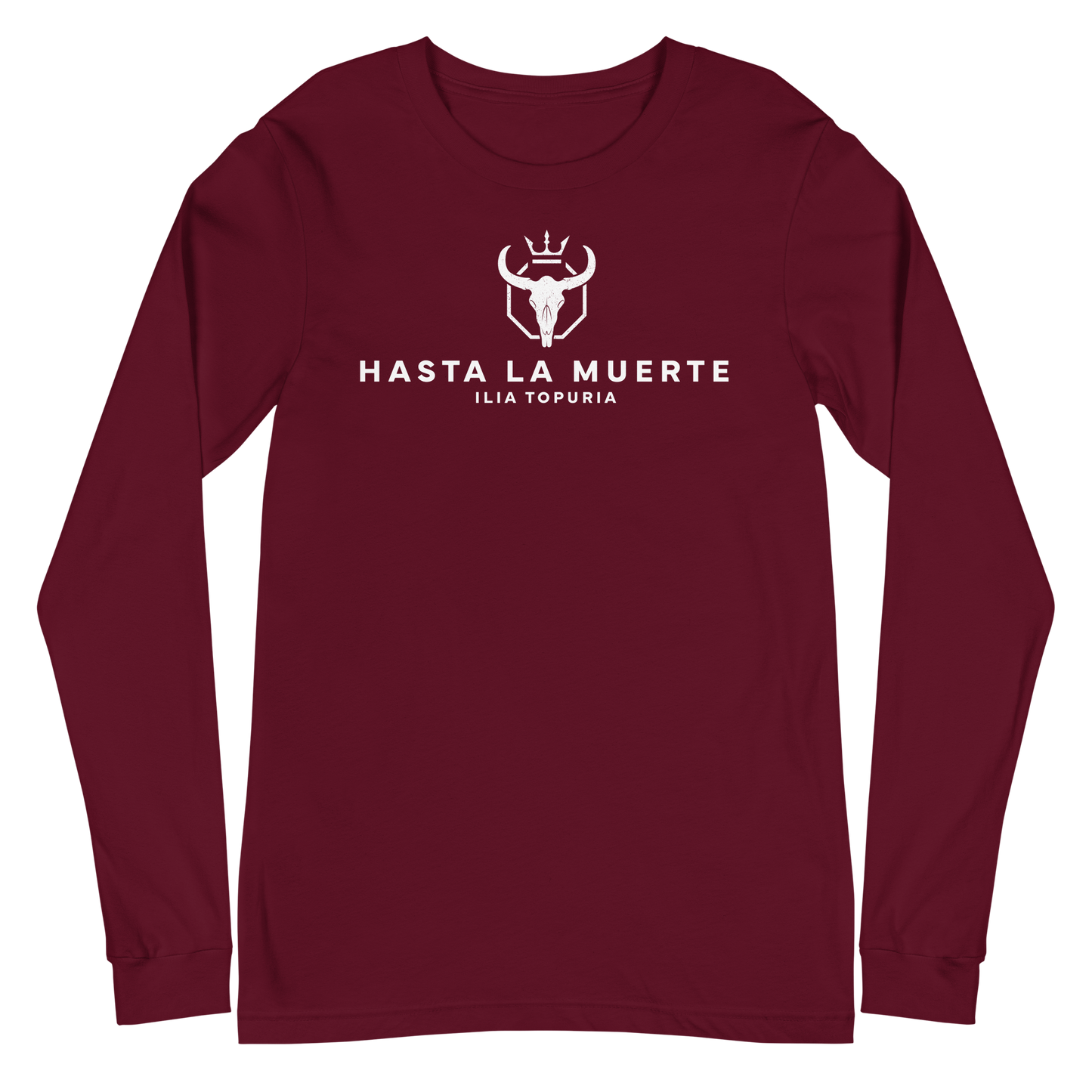 Ilia Topuria "Hasta La Muerte" Long Sleeve