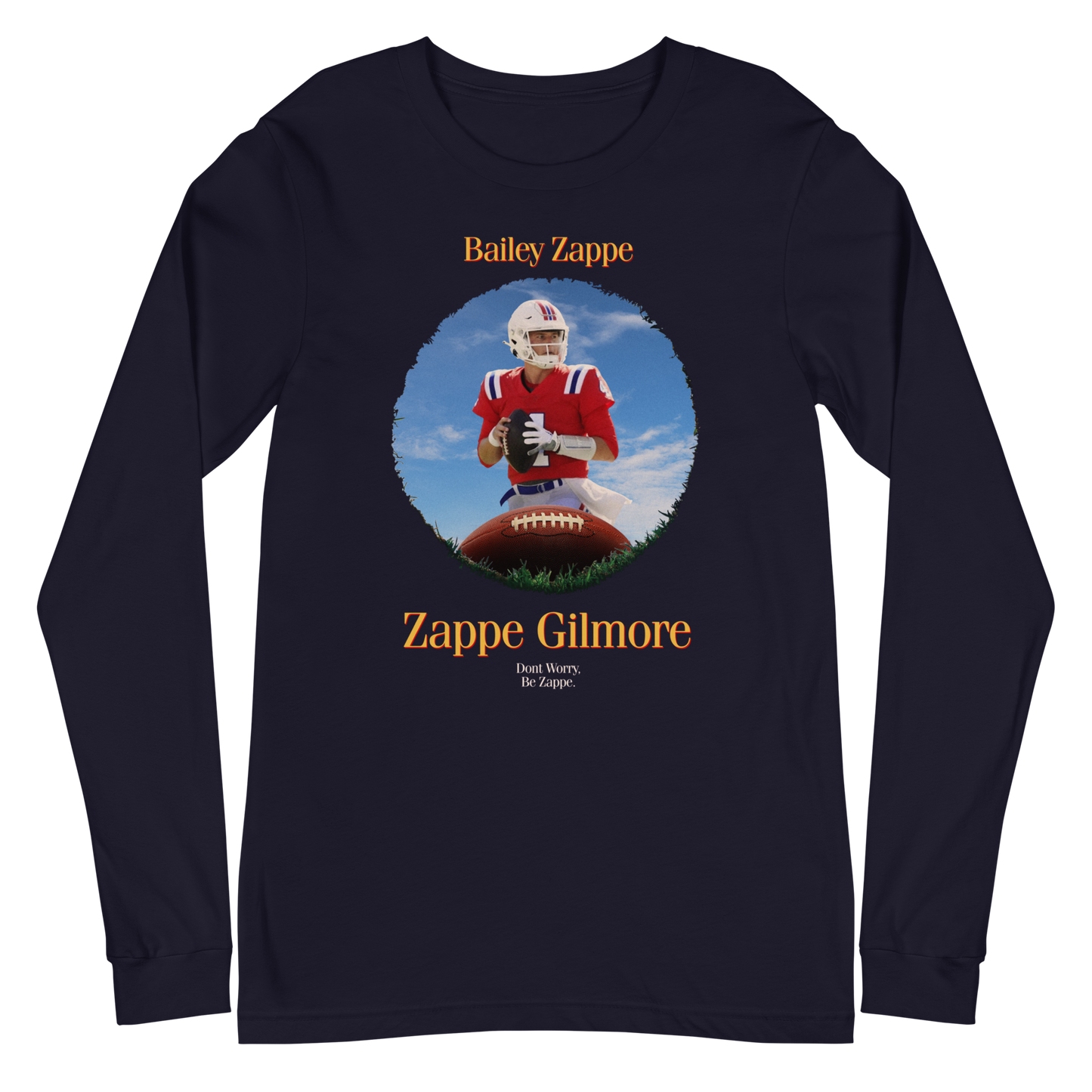 Bailey Zappe "Zappe Gilmore" Long Sleeve
