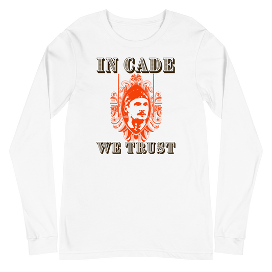 Cade York "In Cade We Trust" Long Sleeve
