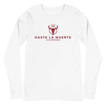Ilia Topuria "Hasta La Muerte" Long Sleeve