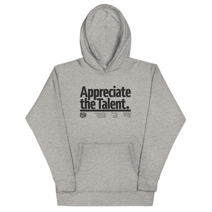 PJ Haggerty "Appreciate the Talent" Hoodie