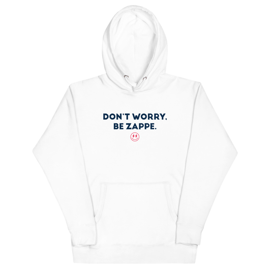 Bailey Zappe  "Don't Worry, Be Zappe" Hoodie