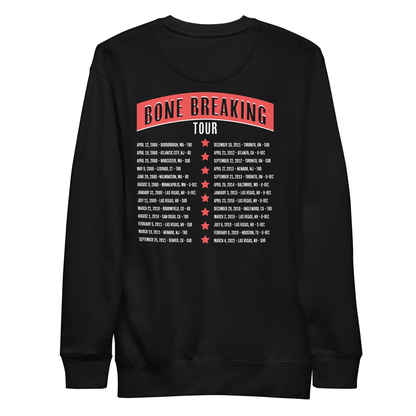 Jon Jones "Bone Breaking Tour" Sweatshirt