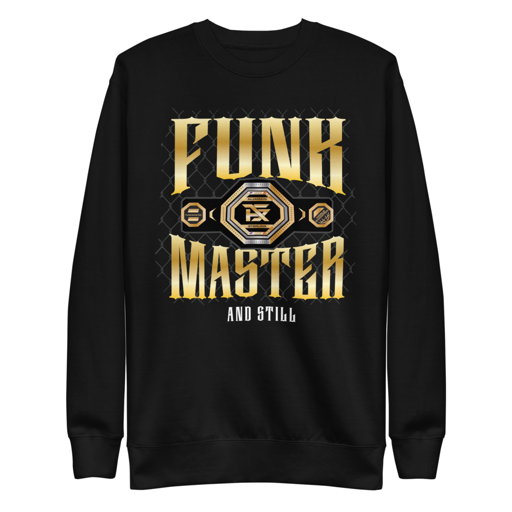 Aljamain Sterling "And Still" Sweatshirt