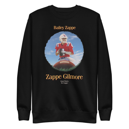 Bailey Zappe "Zappe Gilmore" Sweatshirt