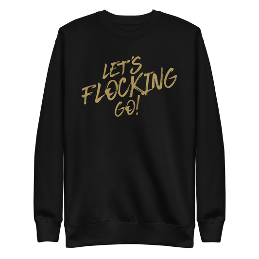 Patrick Ricard "Let's Flocking Go" Sweatshirt