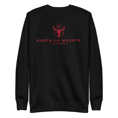 Ilia Topuria "Hasta La Muerte" Sweatshirt